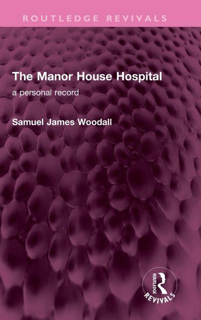 The Manor House Hospital