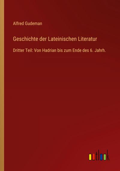 Geschichte der Lateinischen Literatur