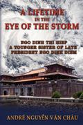 A Lifetime in the Eye of the Storm