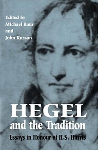 Hegel and the Tradition