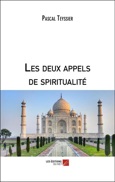 Les deux appels de spiritualite