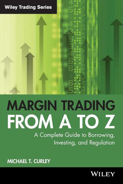 Margin Trading from A to Z
