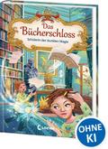 Das Bücherschloss - Schülerin der dunklen Magie