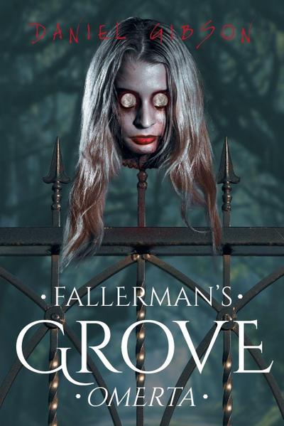 Fallerman’s Grove Omerta