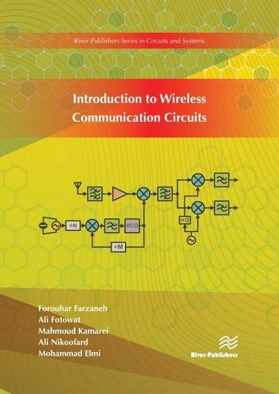 Introduction to Wireless Communication Circuits