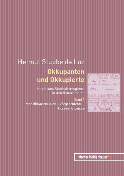 Okkupanten und Okkupierte
