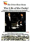 The Peter Shue Story/ The Life of the Party!