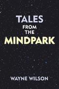 Tales from the Mindpark