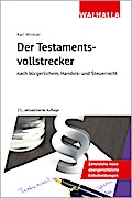 Der Testamentsvollstrecker
