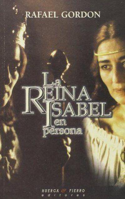La reina Isabel en persona