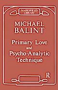 Primary Love and Psychoanalytic Technique