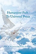 Humanism - Path to Universal Peace