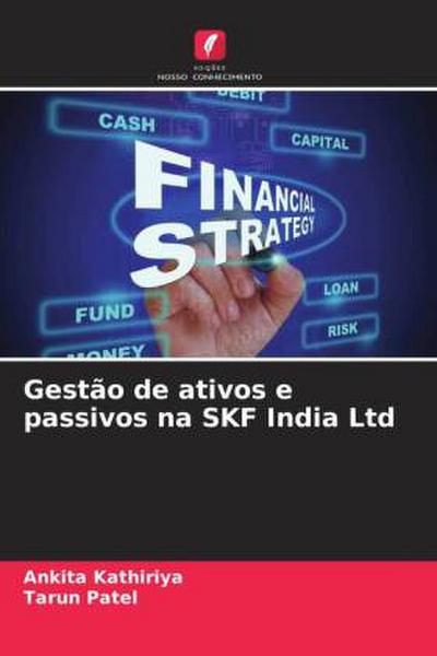 Gestão de ativos e passivos na SKF India Ltd