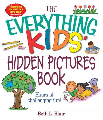 The Everything Kids’ Hidden Pictures Book