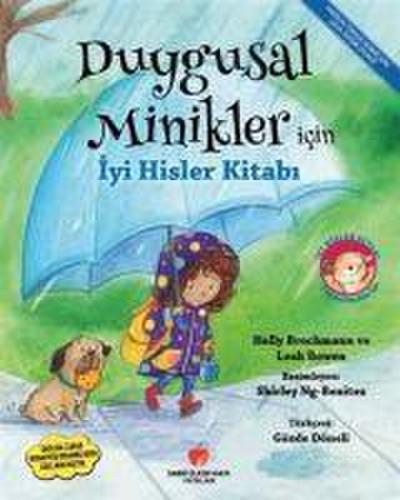 Duygusal Minikler Icin Iyi Hisler Kitabi