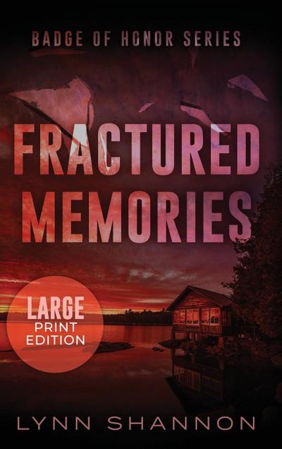 Fractured Memories