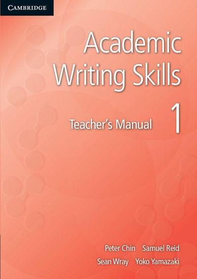 Academic Writing Skills 1 Teacher’s Manual