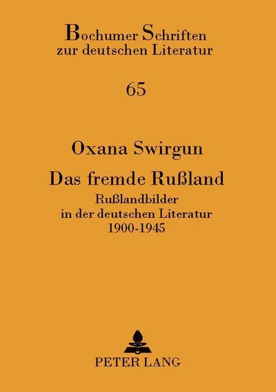 Das fremde Rußland
