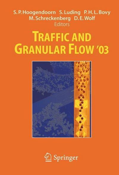 Traffic and Granular Flow ’ 03