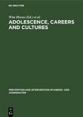 Adolescence, Careers and Cultures
