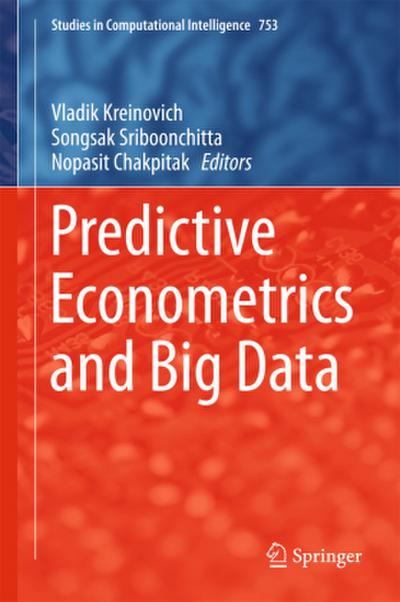 Predictive Econometrics and Big Data