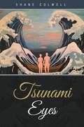 Tsunami Eyes