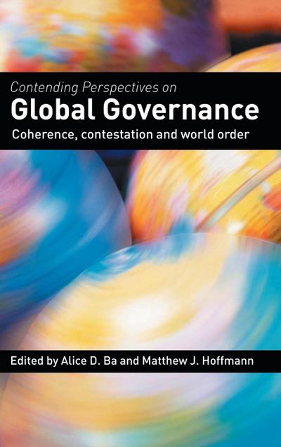 Contending Perspectives on Global Governance