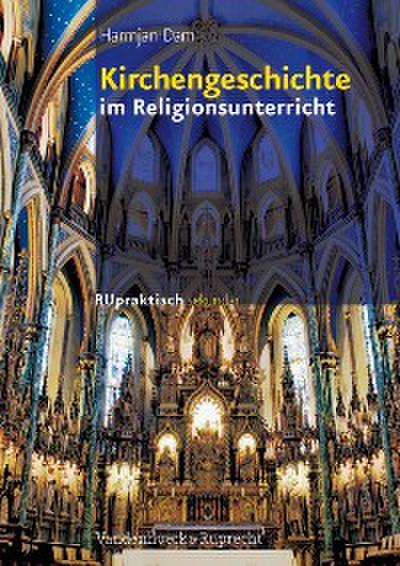 Kirchengeschichte im Religionsunterricht – Schullizenz