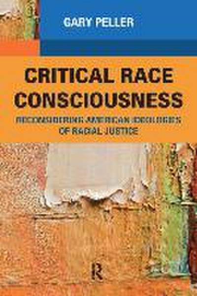 Critical Race Consciousness