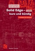 Solid Edge - kurz und bündig