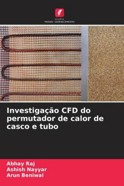 Investigação CFD do permutador de calor de casco e tubo