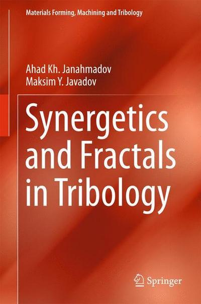 Synergetics and Fractals in Tribology