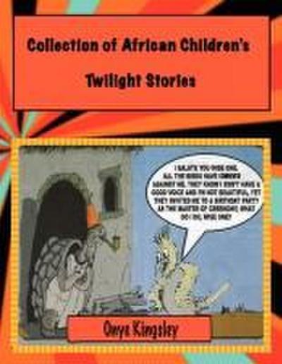 Collection of African Twilight Children’s Stories