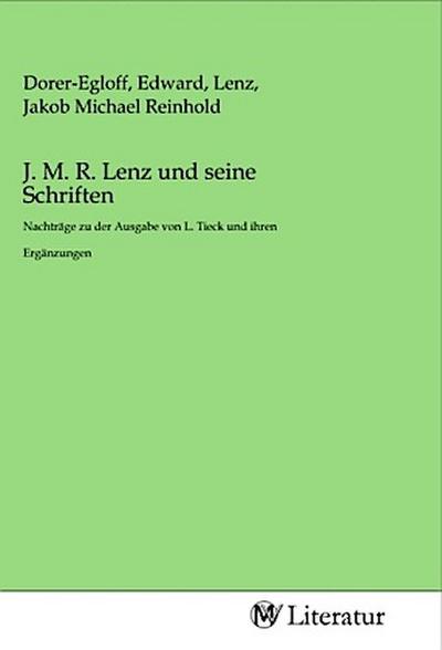 J. M. R. Lenz und seine Schriften