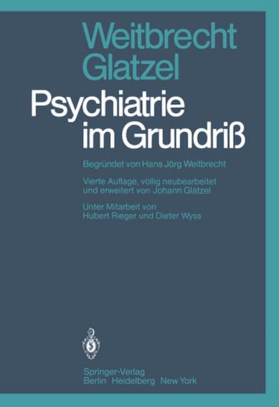 Psychiatrie im Grundriß