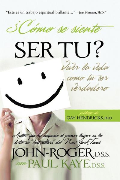 Como Se Siente Ser Tu?