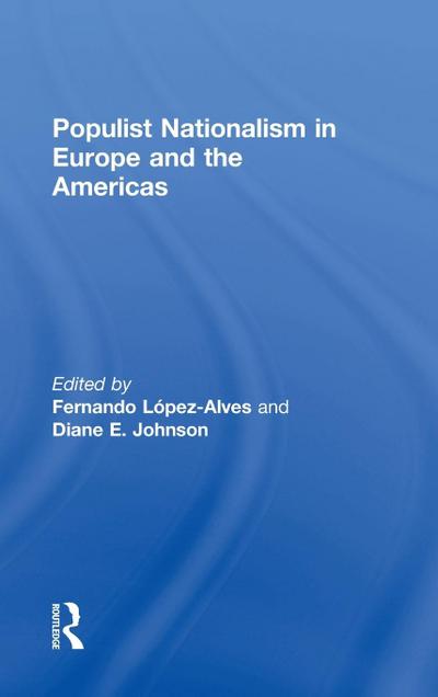 Populist Nationalism in Europe and the Americas