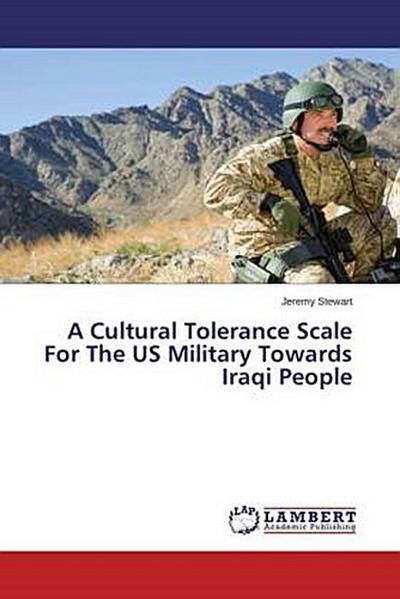 A Cultural Tolerance Scale For The US Military Towards Iraqi People