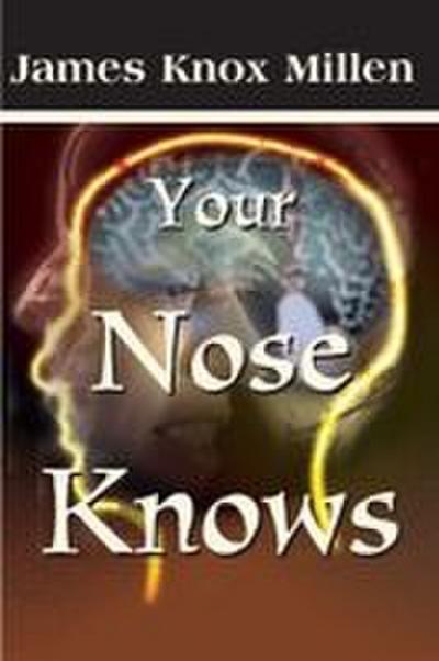 Your Nose Knows
