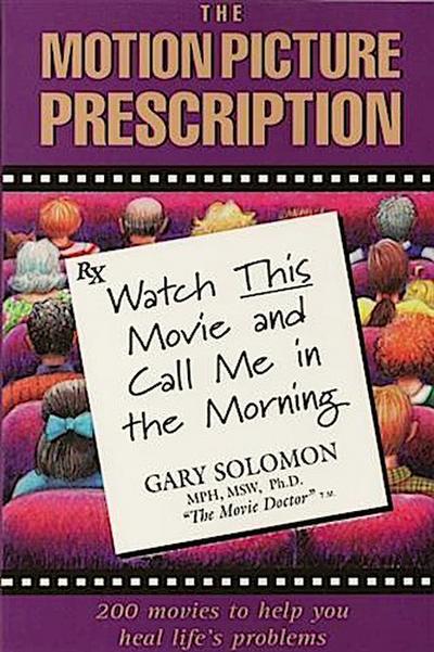Motion Picture Prescription