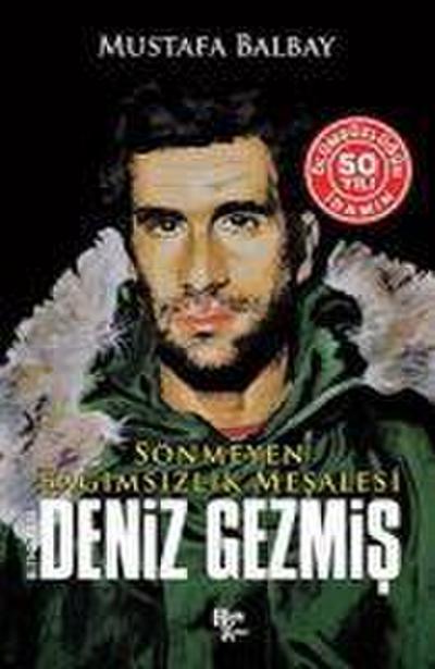 Bitmeyen Deniz Gezmis