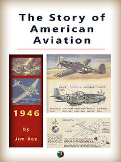 The Story of AMERICAN AVIATION