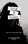 Leid & Liebe