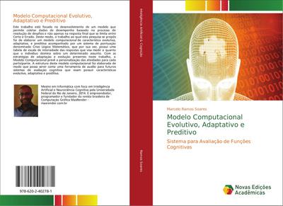Modelo Computacional Evolutivo, Adaptativo e Preditivo