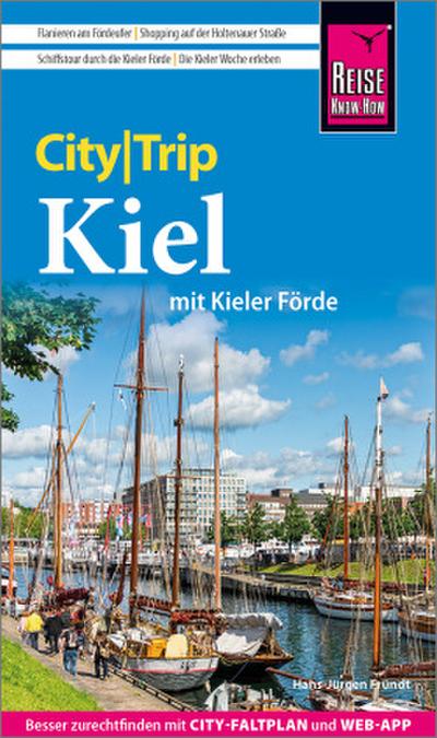 Reise Know-How CityTrip Kiel mit Kieler Förde