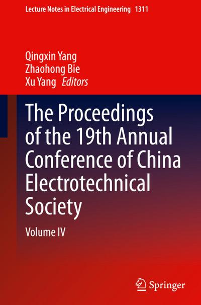 The Proceedings of the 19th Annual Conference of China Electrotechnical Society