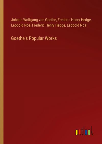 Goethe’s Popular Works