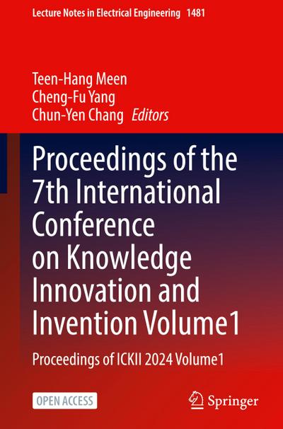 Proceedings of the 7th International Conference on Knowledge Innovation and Invention, Volume 1