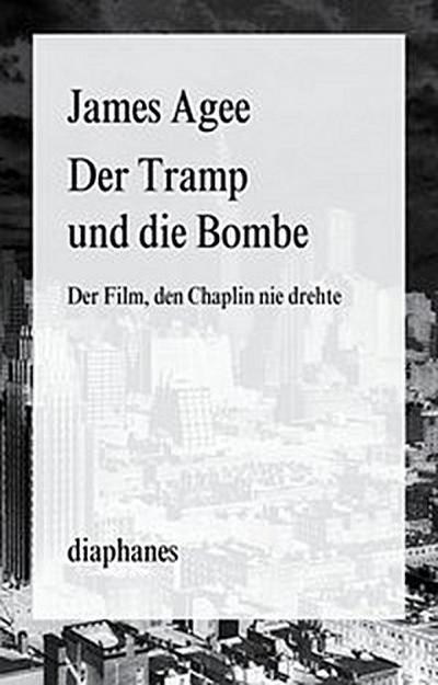 Der Tramp und die Bombe