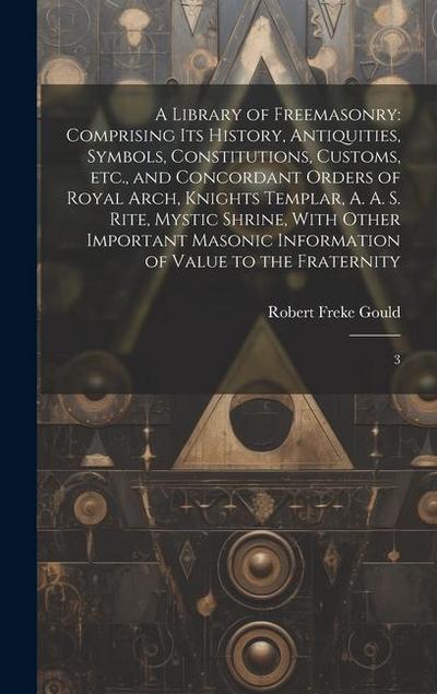 A Library of Freemasonry
